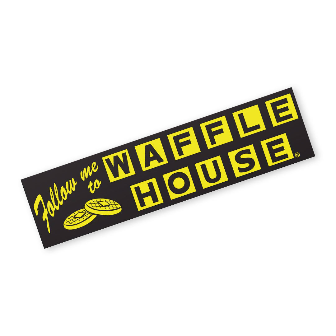 follow me to Waffle House black bumper magnet