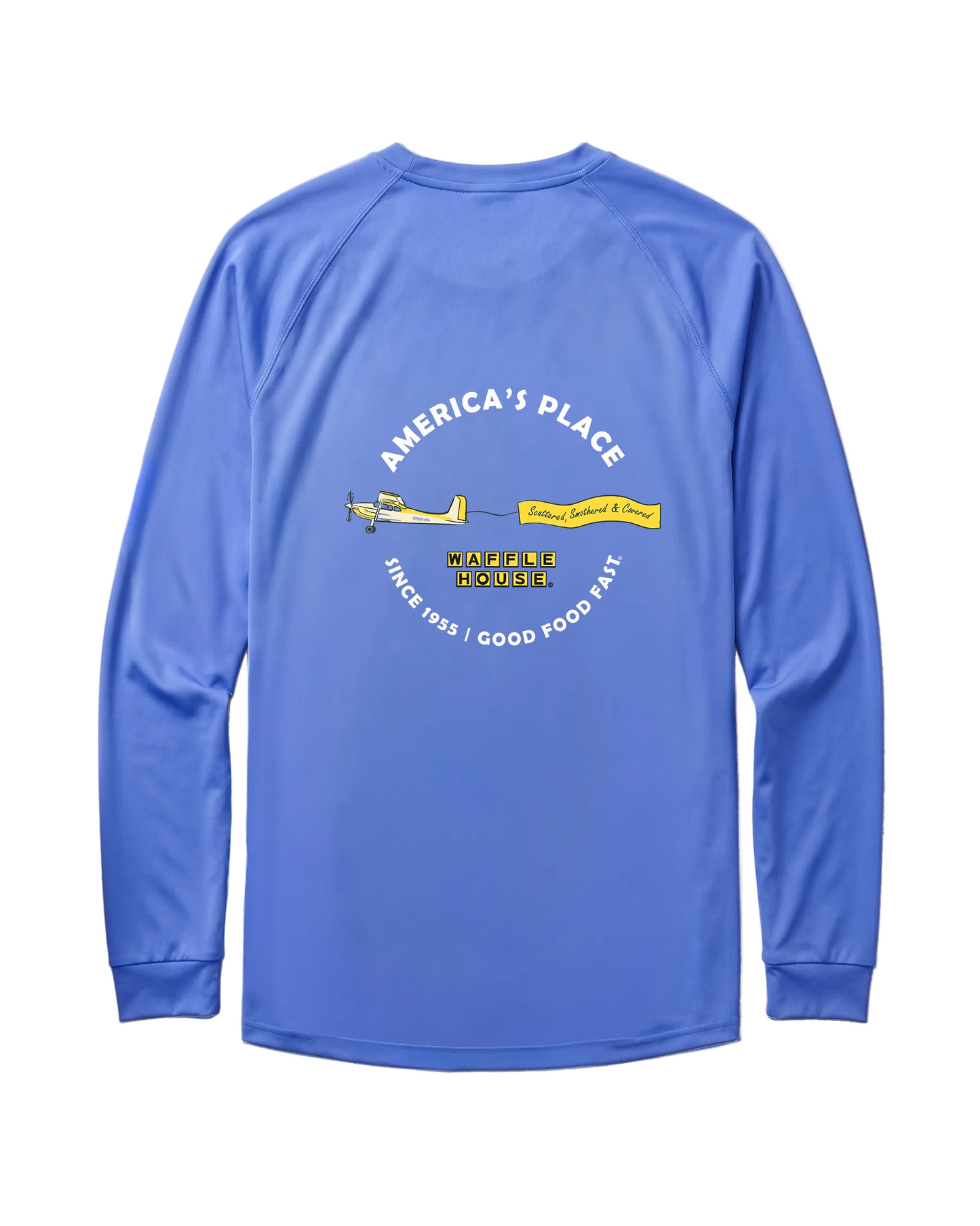 Back of bimini blue Waffle House performance long sleeve with arched "America's Place" text above a yellow banner plane pulling a "Scattered, Smothered & Covered" flag, Waffle House logo center, "Since 1955 – Good Food Fast" along bottom arc