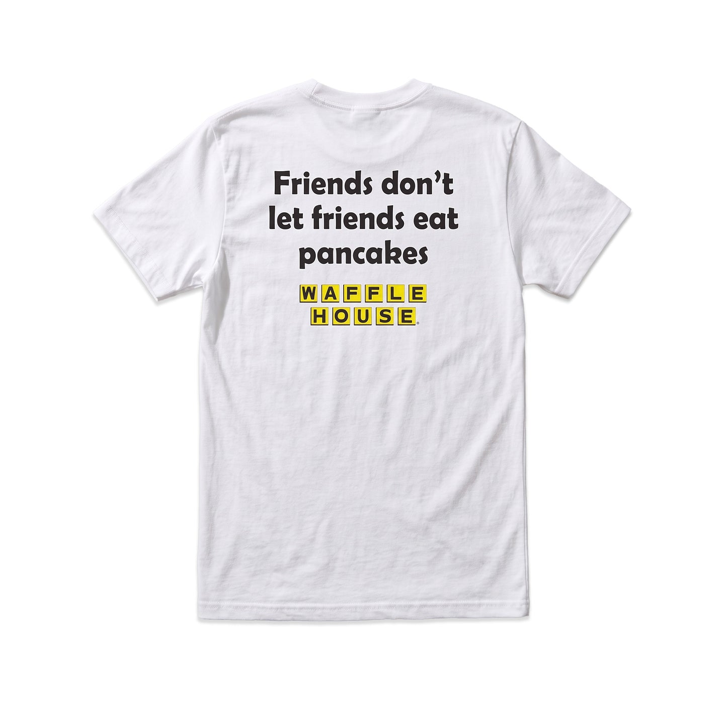 Waffle House "Friends Don't Let Friends Eat Pancakes" Tee